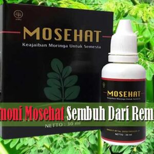 Testimoni Mosehat Sembuh Dari Rematik