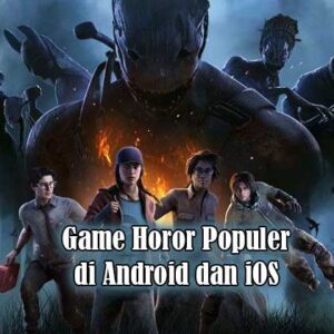 game horor populer di android dan ios