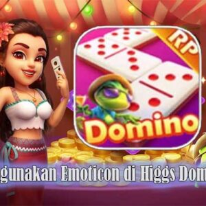 cara menggunakan emoticon di higgs domino rp