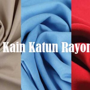 kain katun rayon